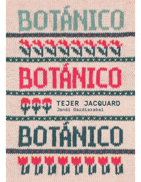 Botanico - Tejer Jacquard