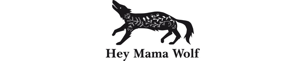 Hey Mama Wolf